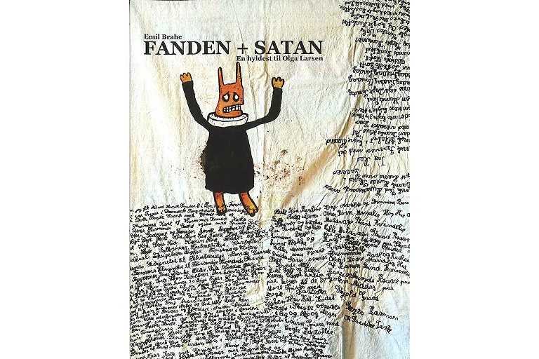 Fanden + Satan, En hyldest til Olga Larsen