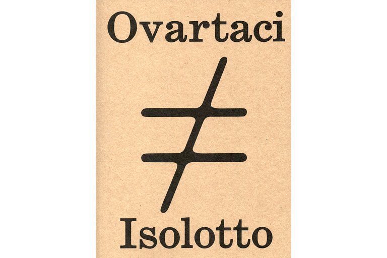 Ovartaci ≠ Isolotto